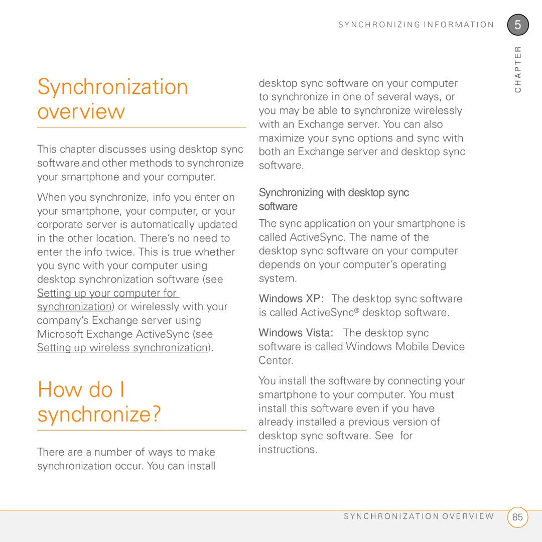 Palm PMG0501000P manual Synchronization overview, How do I synchronize?, Synchronizing with desktop sync software 