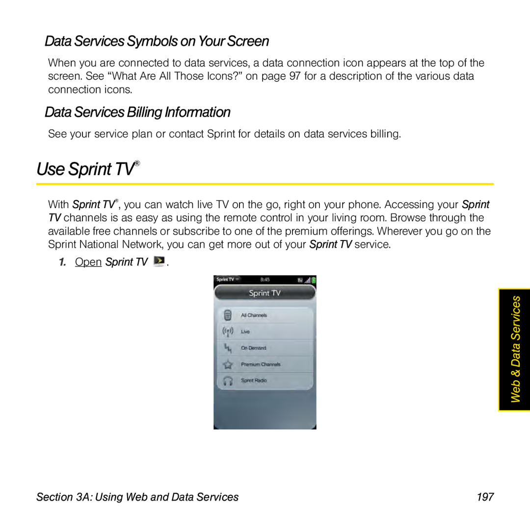 Palm Pre manual Use Sprint TV, Data Services Symbols on Your Screen, Data Services Billing Information, Open Sprint TV 