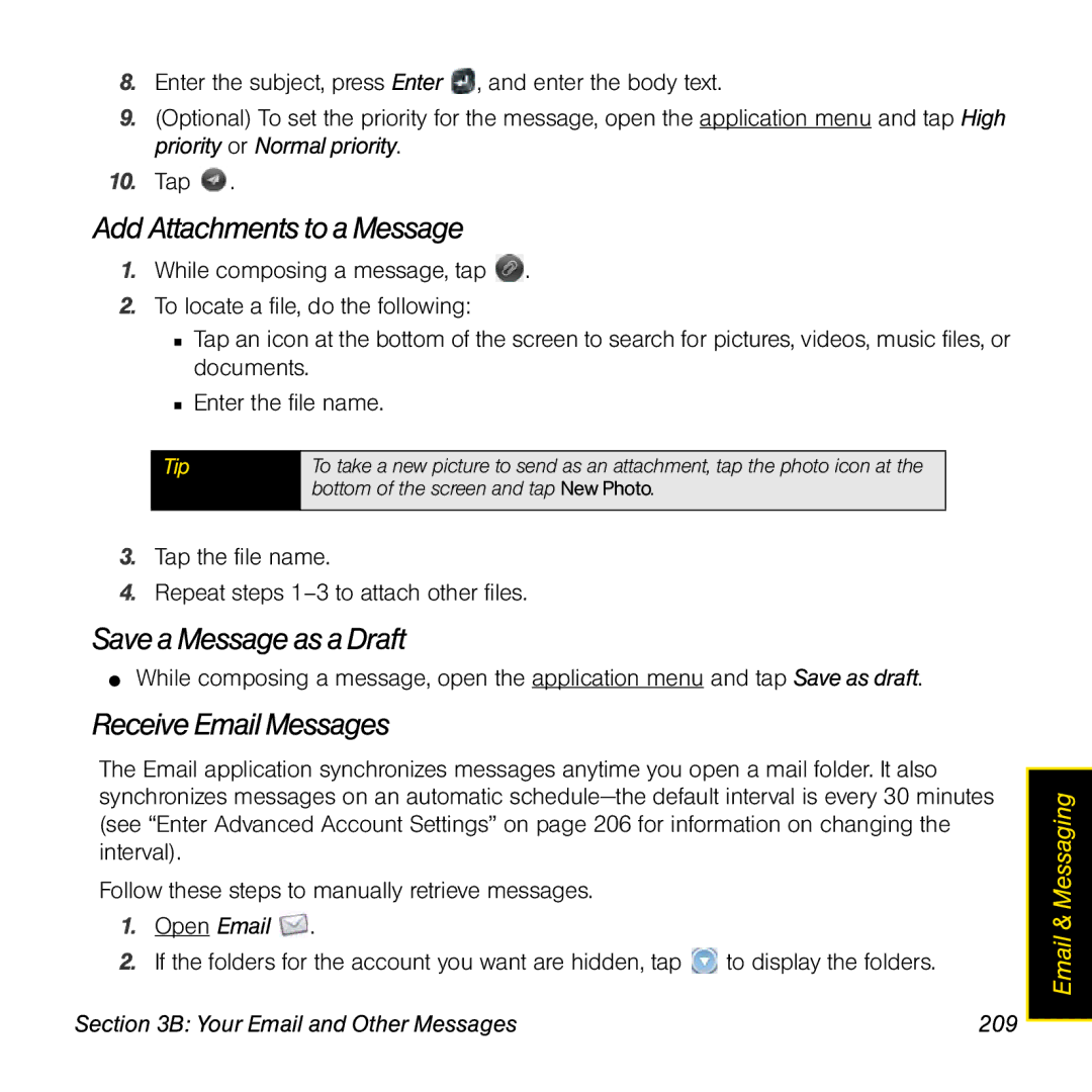 Palm Pre Add Attachments toa Message, Save aMessage as aDraft, Receive Email Messages, Your Email and Other Messages 209 