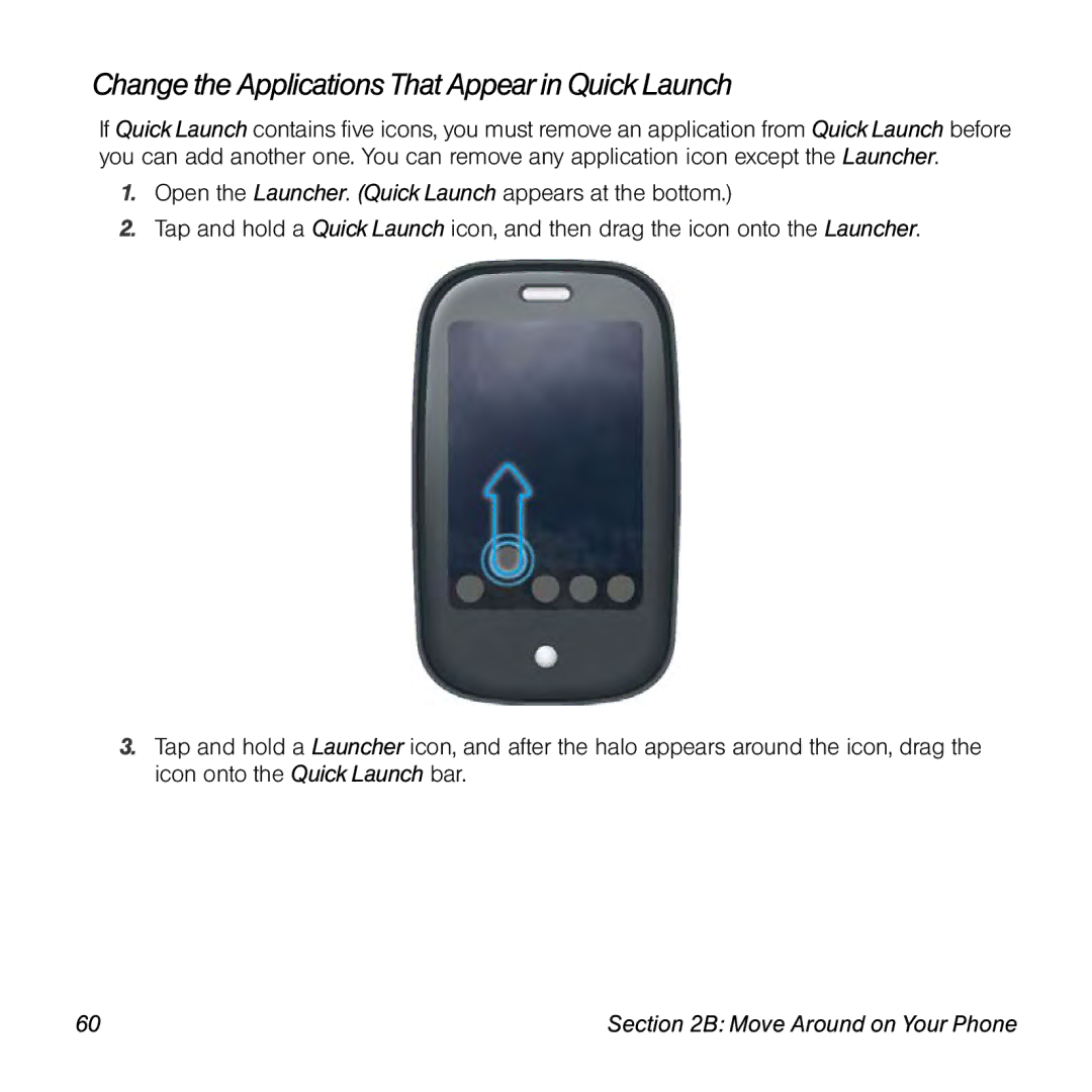 Palm Pre manual Change the Applications That Appear in Quick Launch 