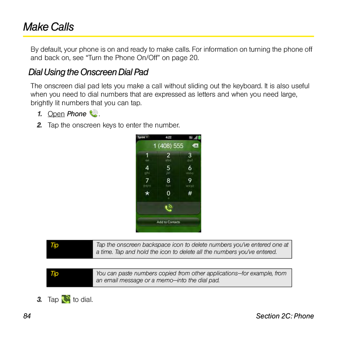 Palm Pre manual Make Calls, Dial Using the OnscreenDial Pad, Open Phone 