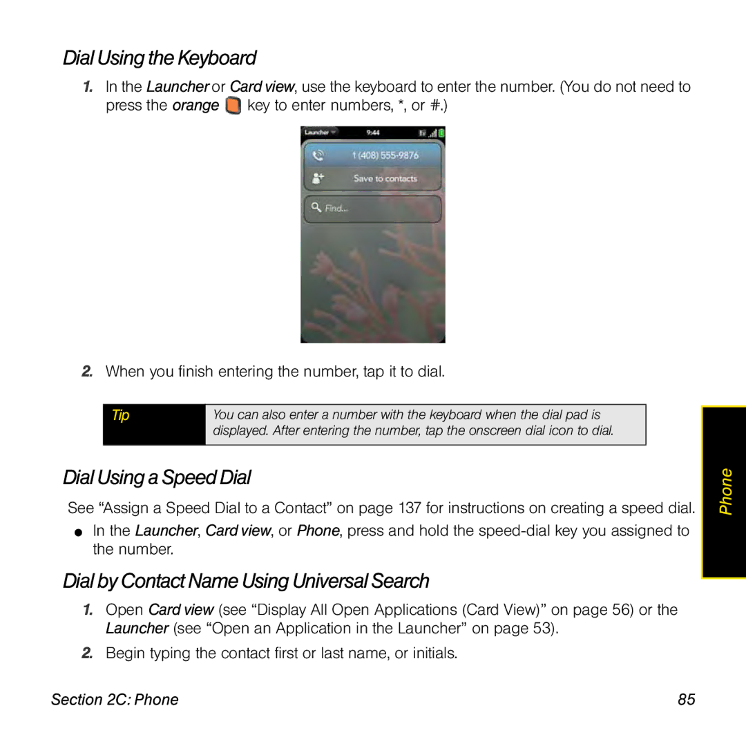 Palm Pre manual Dial Using the Keyboard, Dial Using a SpeedDial, Dial by Contact Name Using Universal Search 