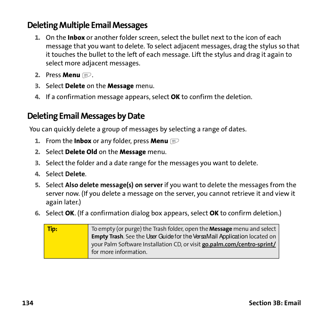 Palm PTR690HKP manual Deleting Multiple Email Messages, Deleting Email Messages by Date, Tip 134 