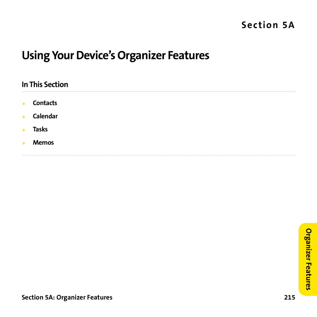 Palm PTR690HKP manual Using Your Device’s Organizer Features, Contacts Calendar Tasks Memos, Organizer Features 215 