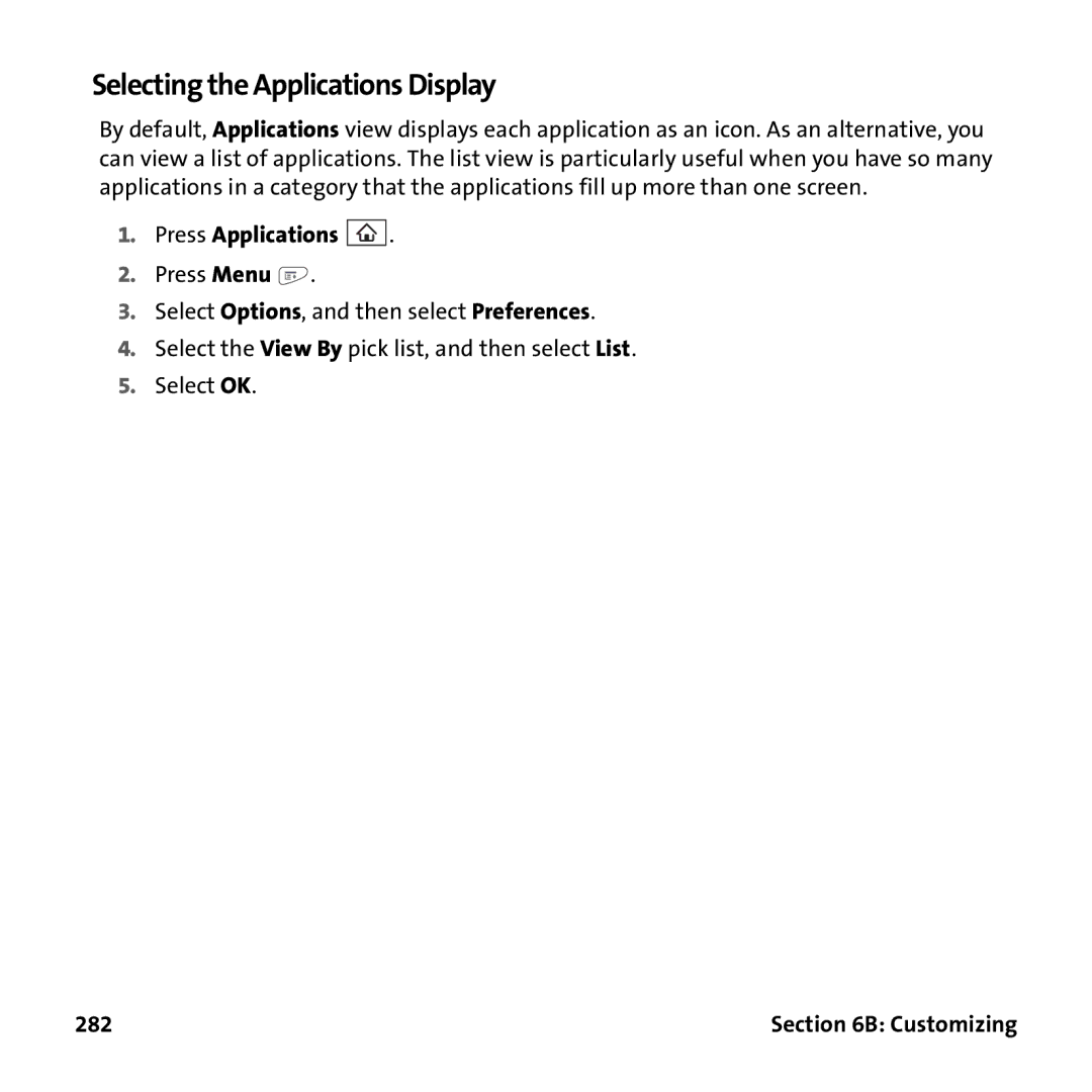 Palm PTR690HKP manual Selecting the Applications Display, 282 