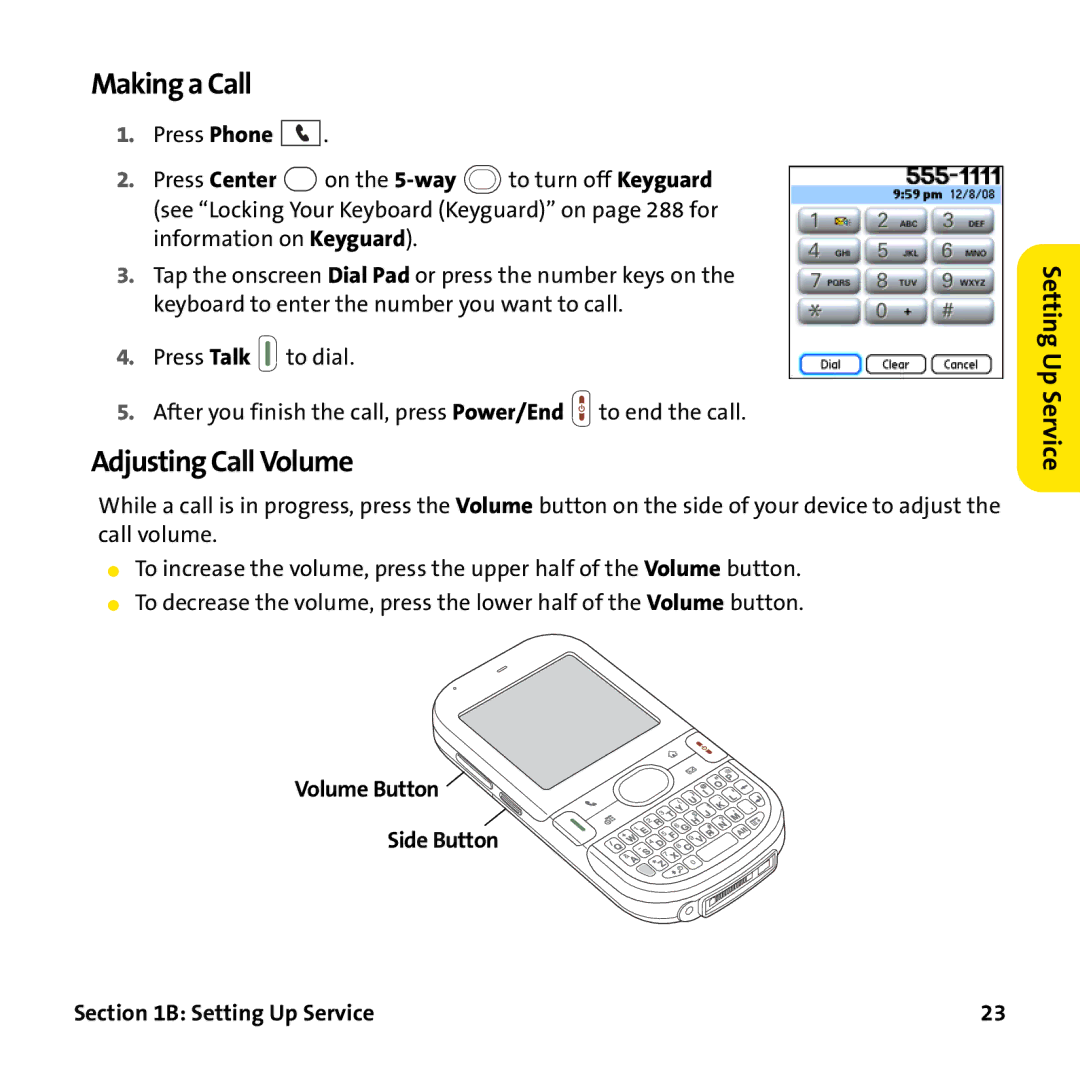 Palm PTR690HKP manual Making a Call, Adjusting Call Volume, Volume Button Side Button 