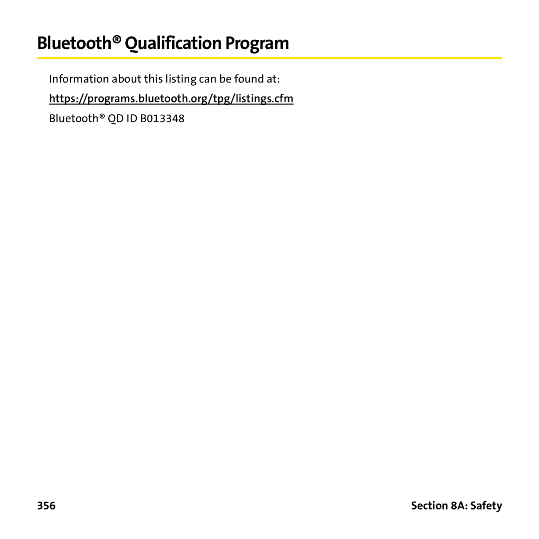 Palm PTR690HKP manual Bluetooth Qualification Program, Https//programs.bluetooth.org/tpg/listings.cfm, 356 