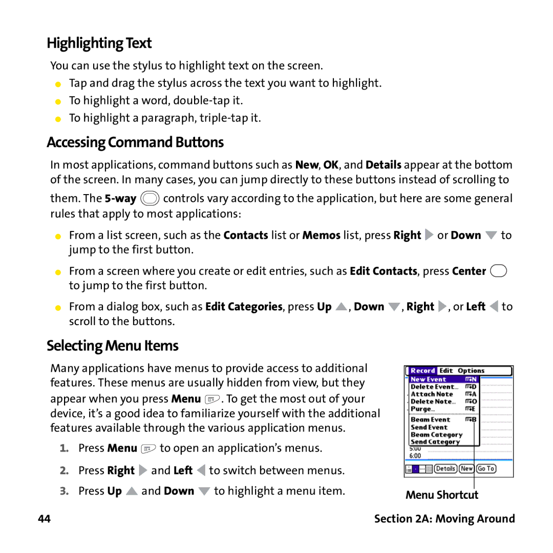 Palm PTR690HKP manual Highlighting Text, Accessing Command Buttons, Selecting Menu Items 