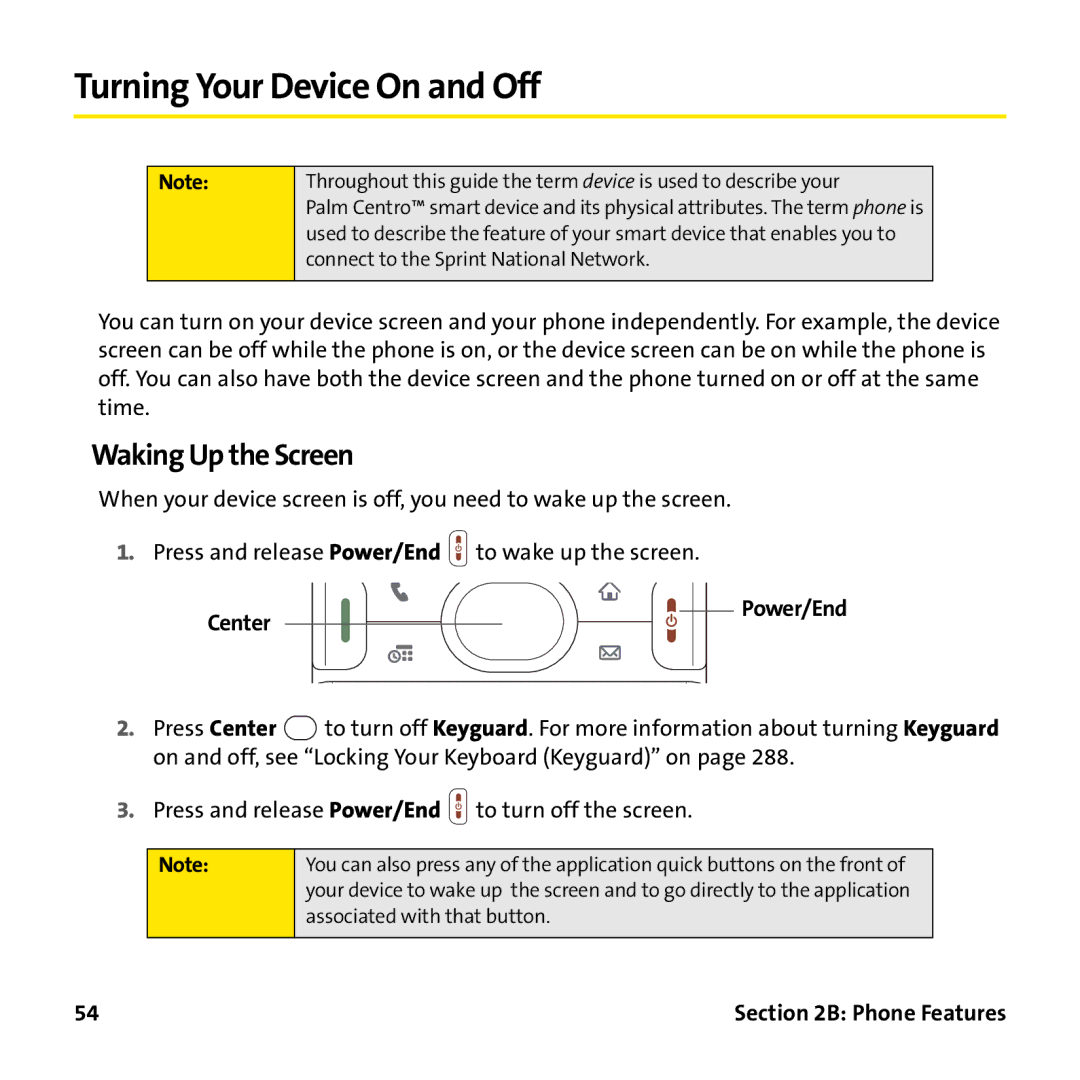 Palm PTR690HKP manual Turning Your Device On and Off, Waking Up the Screen, Center Power/End 