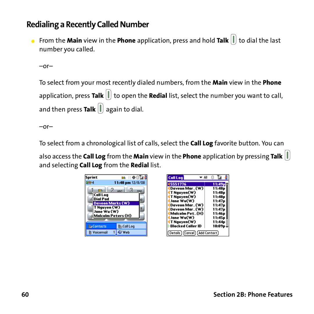 Palm PTR690HKP manual Redialing a Recently Called Number 