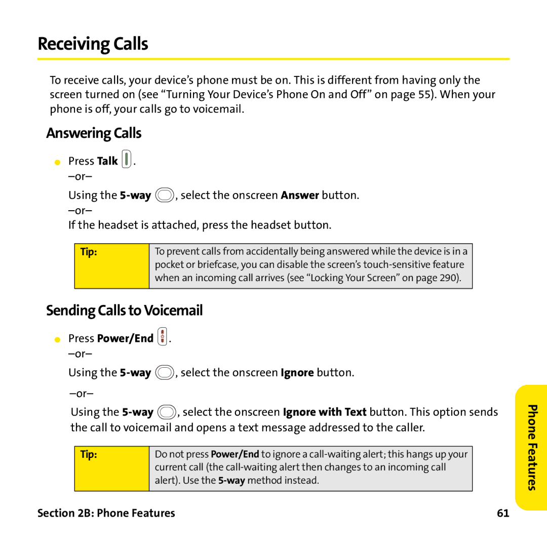 Palm PTR690HKP manual Receiving Calls, Answering Calls, Sending Calls to Voicemail, Press Power/End . -or 