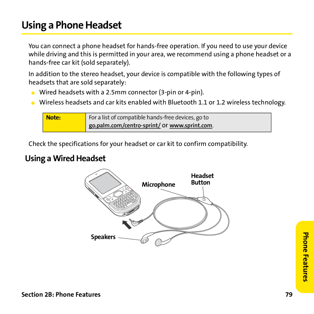 Palm PTR690HKP manual Using a Phone Headset, Using a Wired Headset, Headset Microphone Button Speakers Phone 