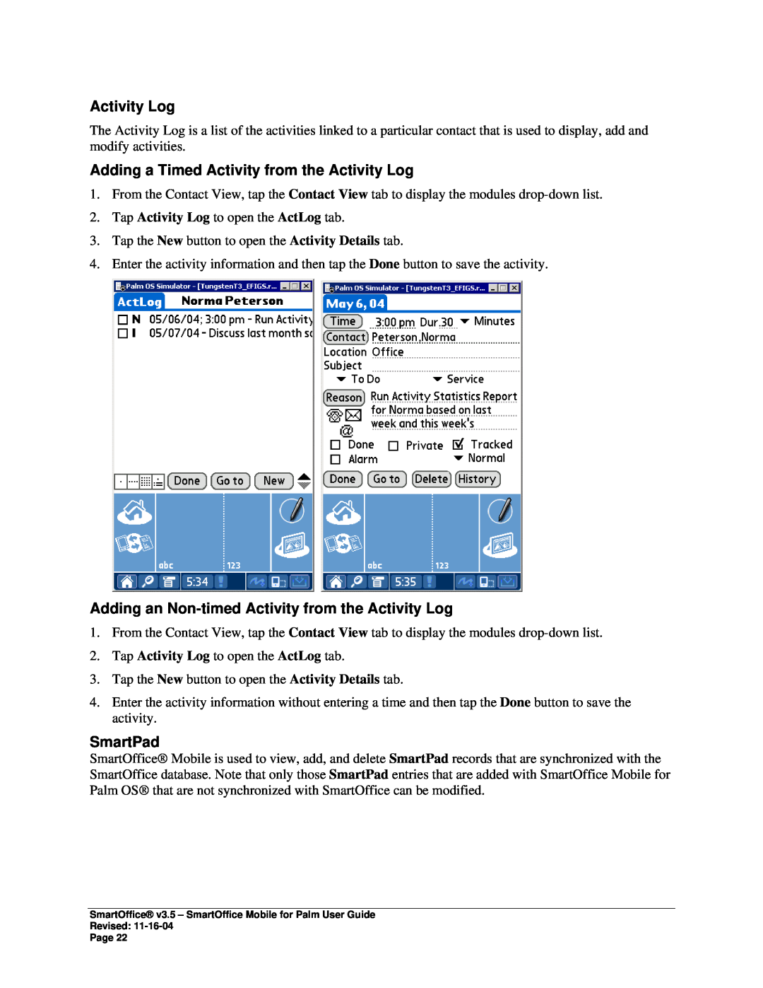 Palm SmartOffice Mobile manual Adding a Timed Activity from the Activity Log, SmartPad 