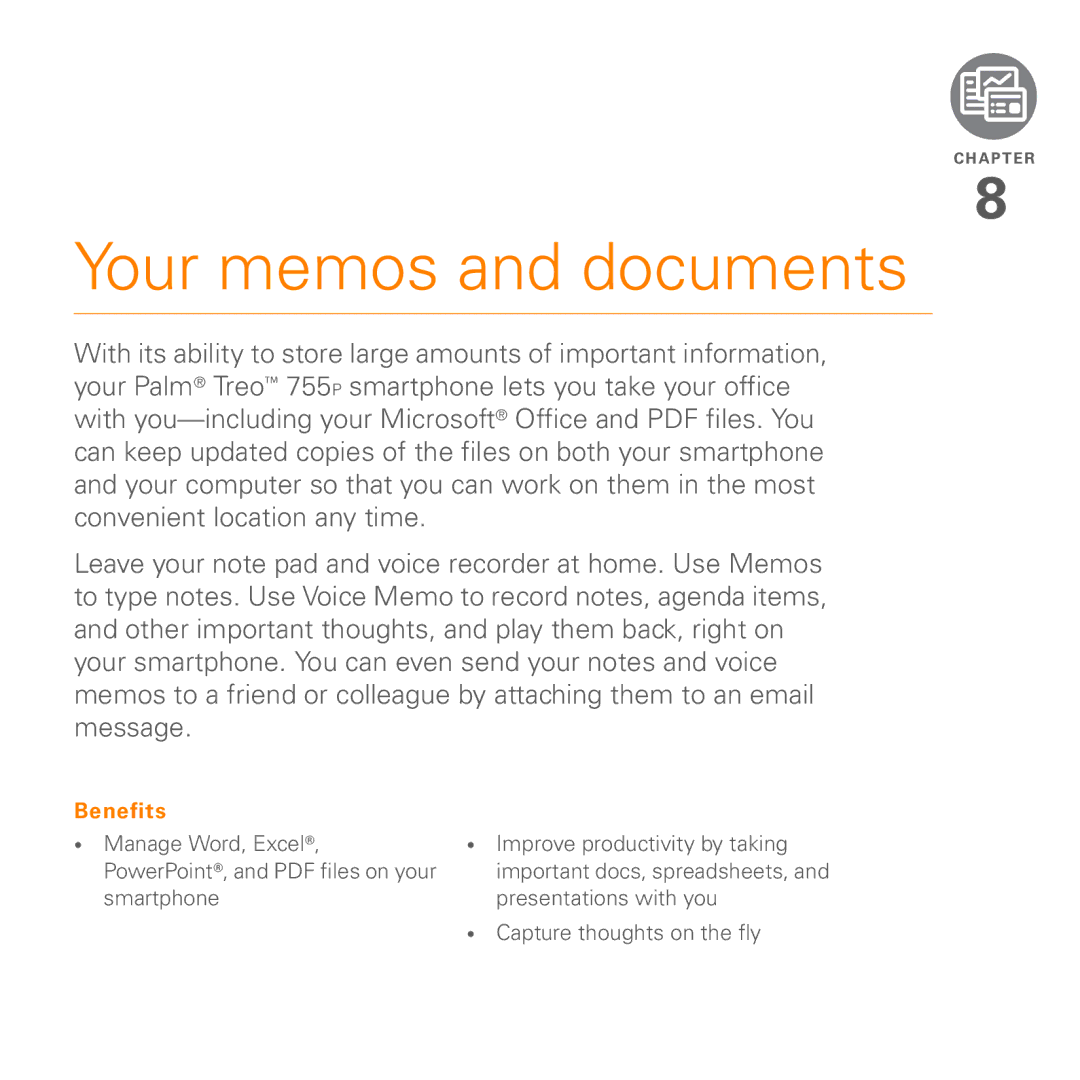 Palm Treo 755P manual Your memos and documents, Manage Word, Excel Improve productivity by taking 