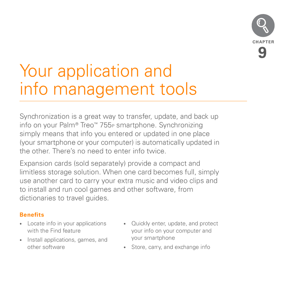 Palm Treo 755P manual Your application and info management tools 