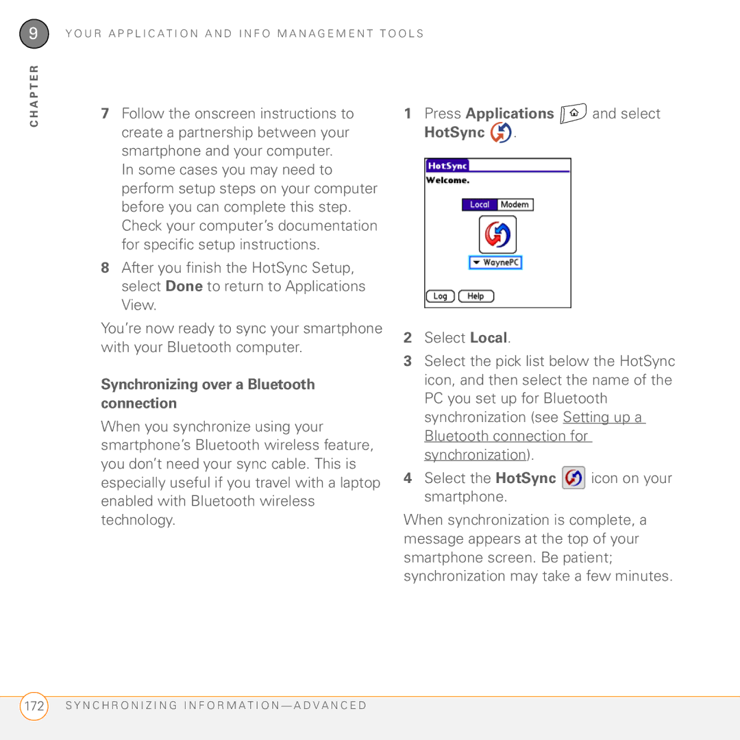 Palm Treo 755P manual Synchronizing over a Bluetooth connection, Press Applications and select HotSync 