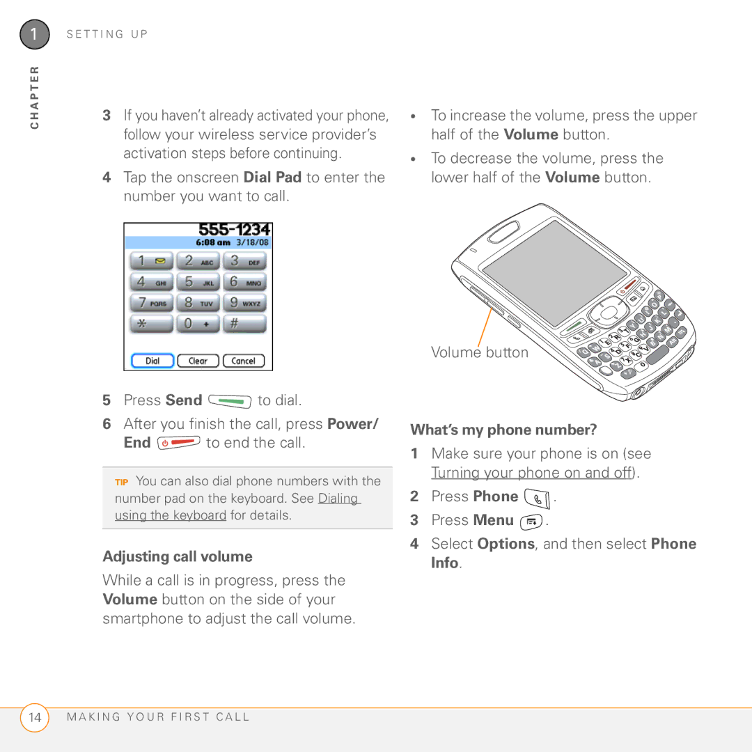 Palm Treo 755P manual Adjusting call volume, What’s my phone number? 