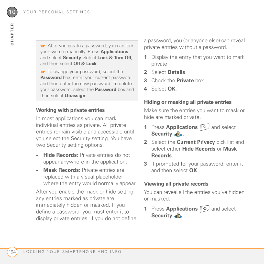 Palm Treo 755P manual Working with private entries, Hiding or masking all private entries, Viewing all private records 