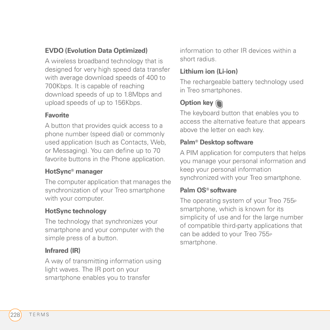 Palm Treo 755P manual Evdo Evolution Data Optimized, Favorite, HotSync manager, HotSync technology, Infrared IR, Option key 