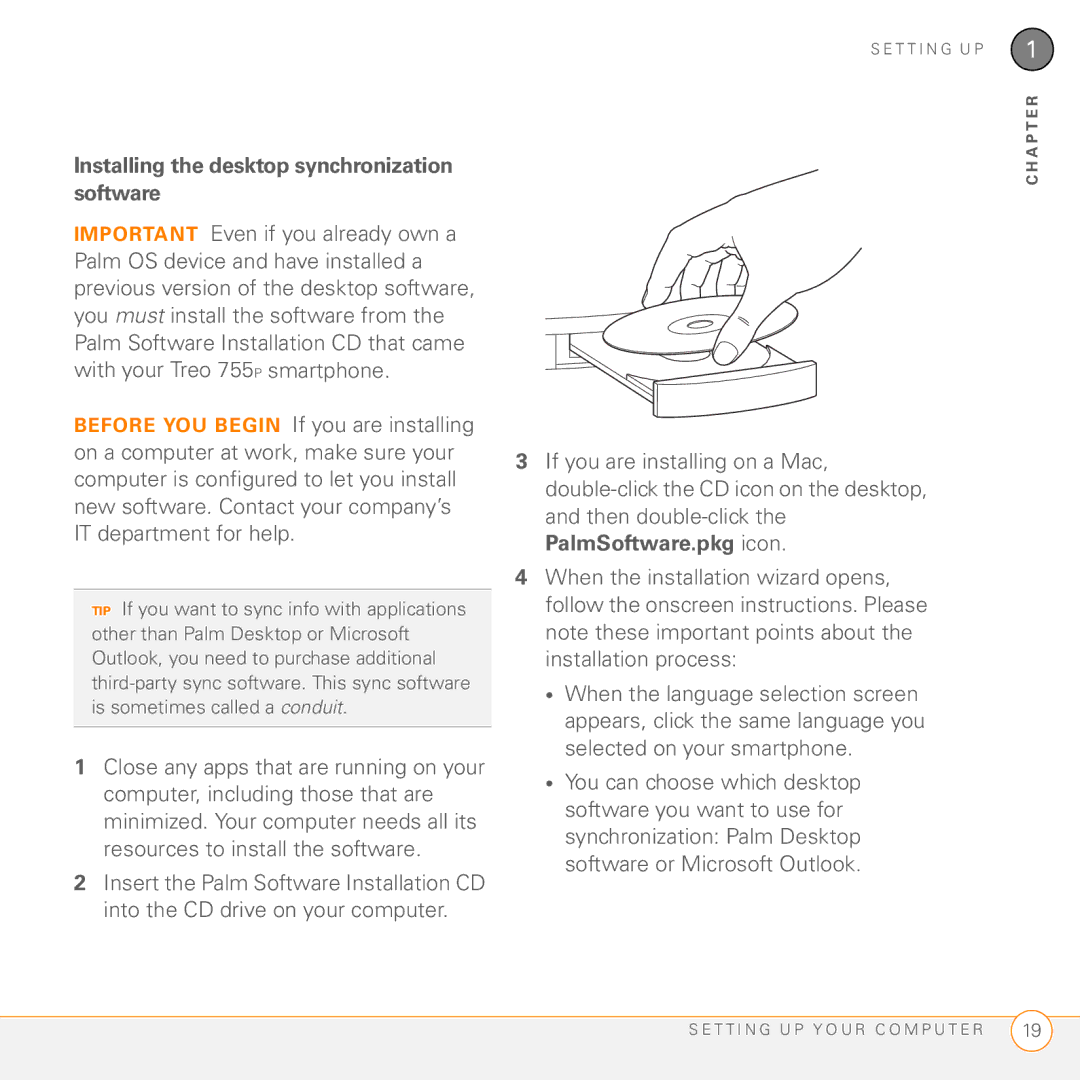 Palm Treo 755P manual Installing the desktop synchronization software 