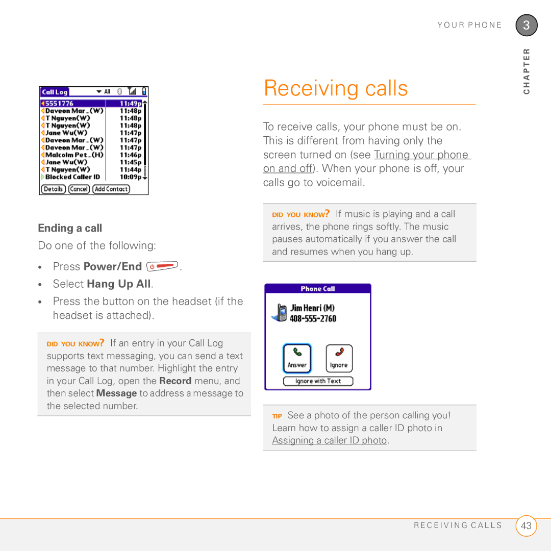 Palm Treo 755P manual Receiving calls, Ending a call, Do one of the following, Press Power/End Select Hang Up All 