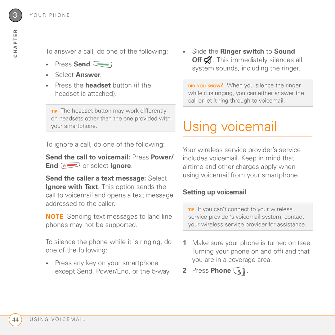 Palm Treo 755P manual Using voicemail, To ignore a call, do one of the following, Send the call to voicemail Press Power 