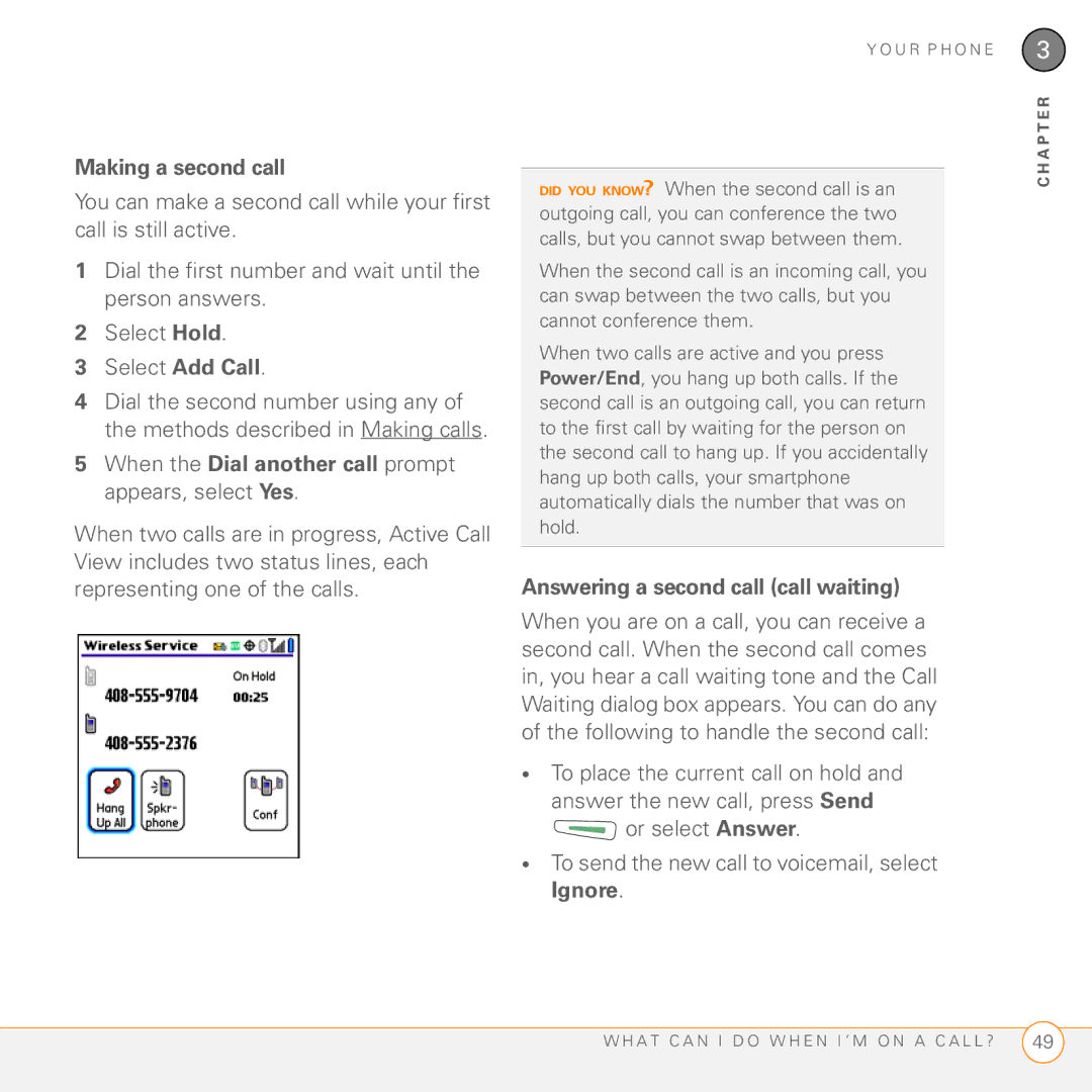 Palm Treo 755P manual Making a second call, When the Dial another call prompt appears, select Yes 