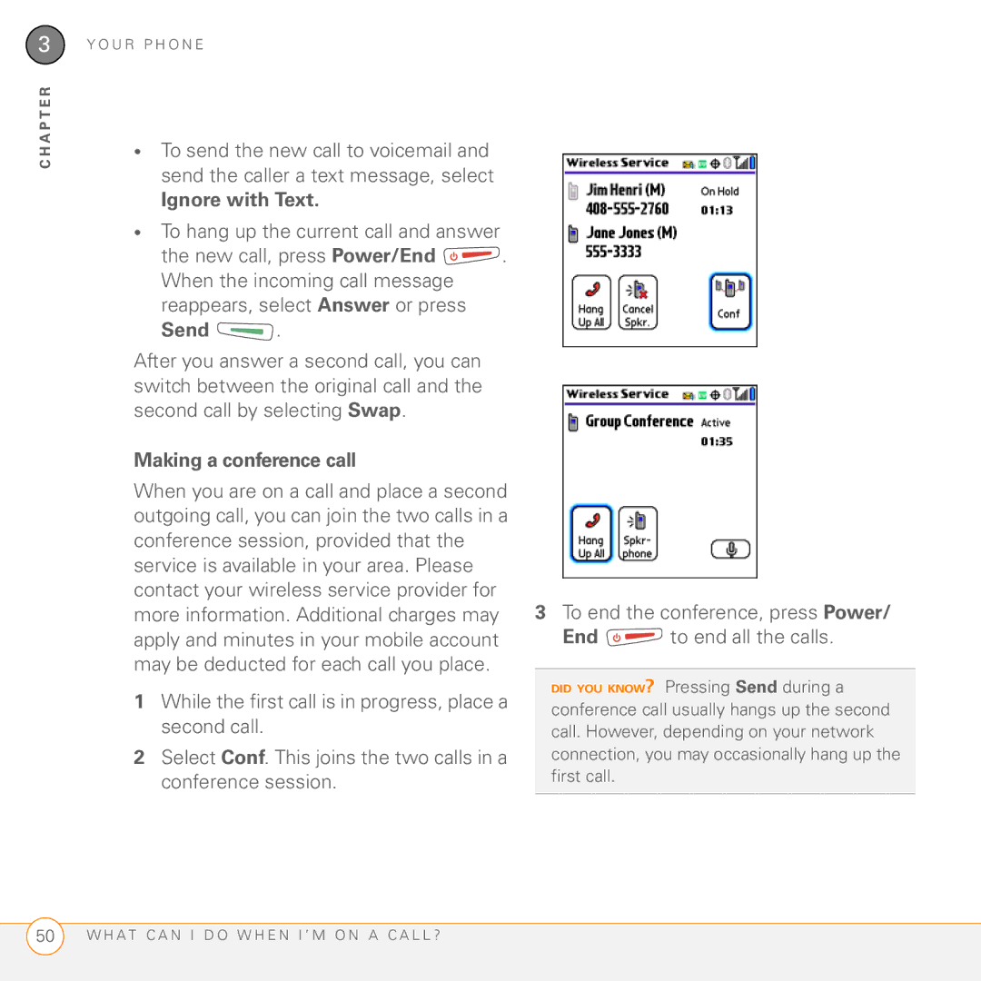 Palm Treo 755P manual Ignore with Text, To hang up the current call and answer, Send, Making a conference call 