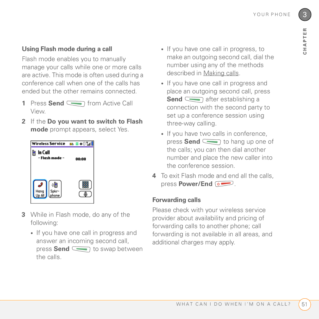 Palm Treo 755P manual Using Flash mode during a call, Press Send from Active Call View, Press Power/End Forwarding calls 