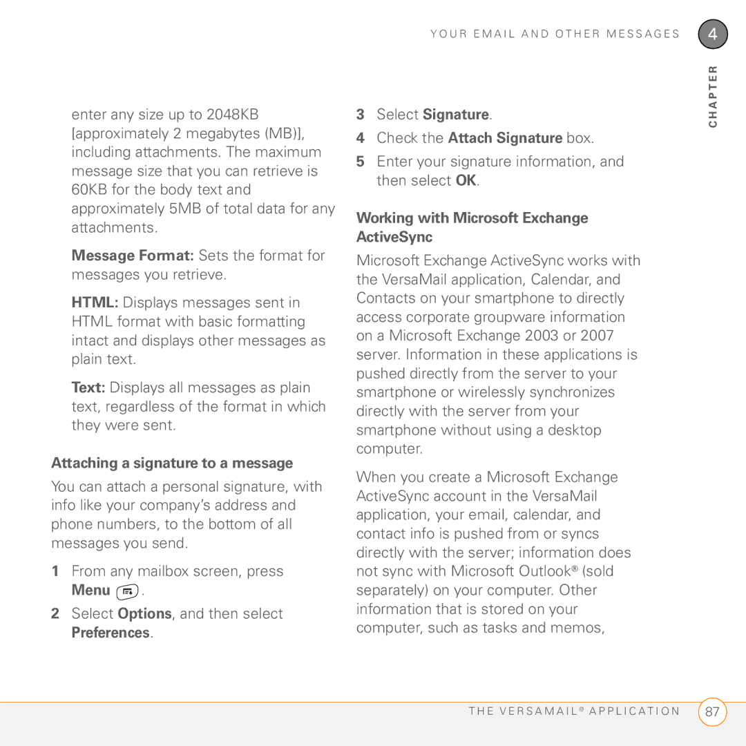 Palm Treo 755P manual Message Format Sets the format for messages you retrieve, Attaching a signature to a message 