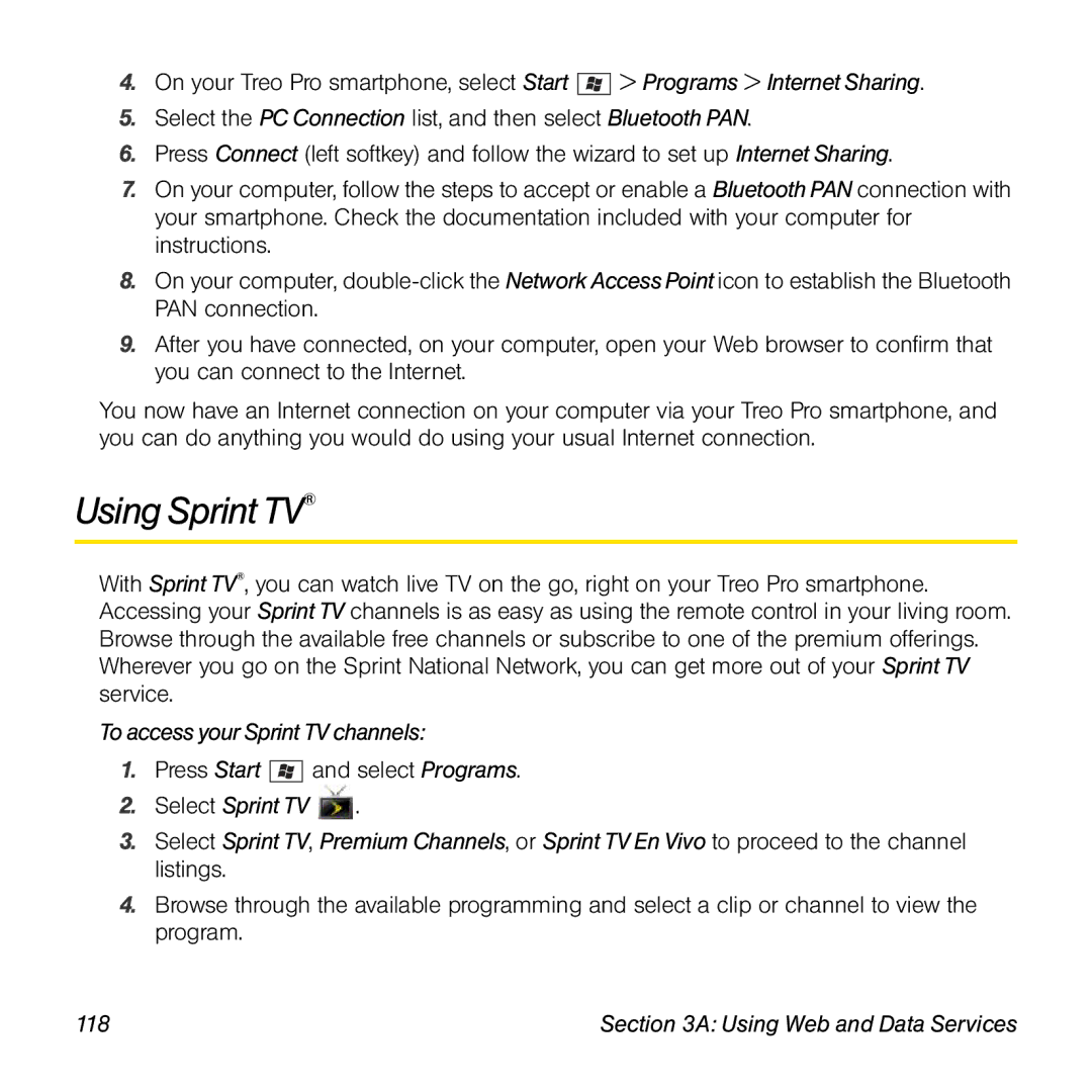 Palm TREOPROBLKSPT manual Using Sprint TV, To access your Sprint TV channels 