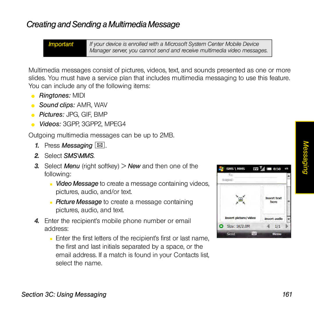 Palm TREOPROBLKSPT Creating and Sending a Multimedia Message, Ringtones Midi Sound clips AMR, WAV, Using Messaging 161 