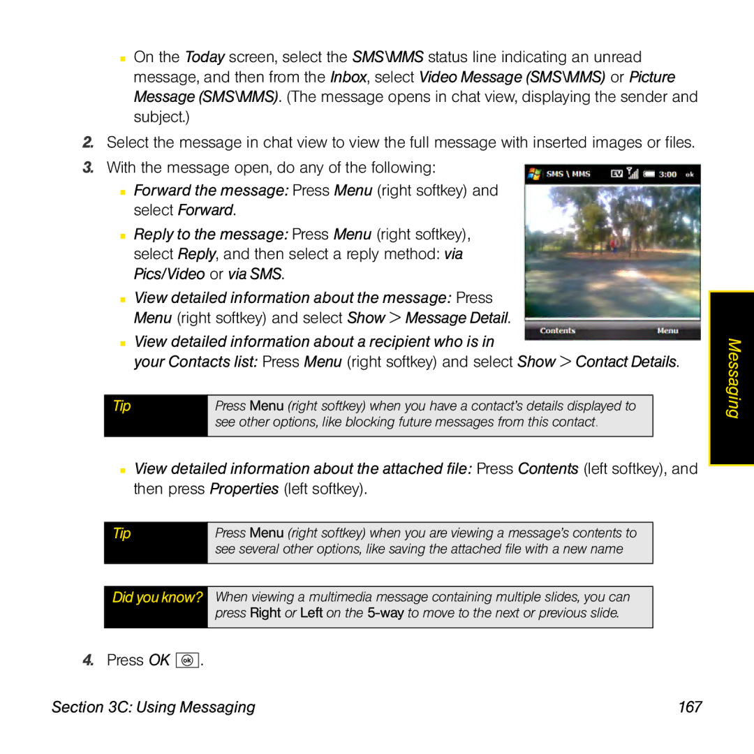 Palm TREOPROBLKSPT manual Forward the message Press Menu right softkey, Reply to the message Press Menu right softkey 