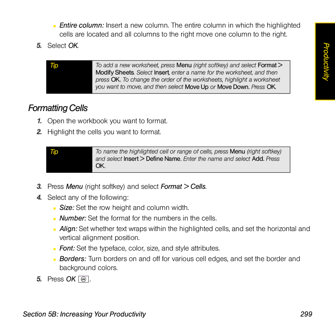 Palm TREOPROBLKSPT manual Formatting Cells, Increasing Your Productivity 299 