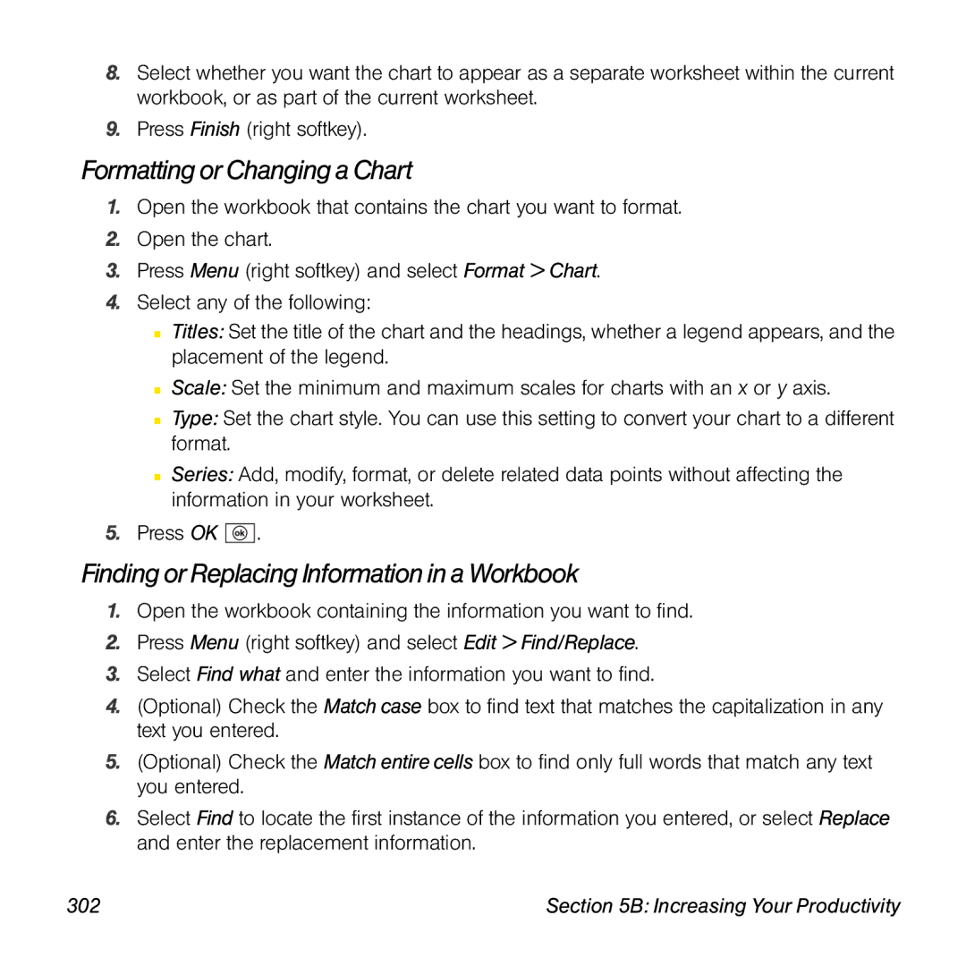 Palm TREOPROBLKSPT manual Formatting or Changing a Chart, Finding or Replacing Information in a Workbook, 302 