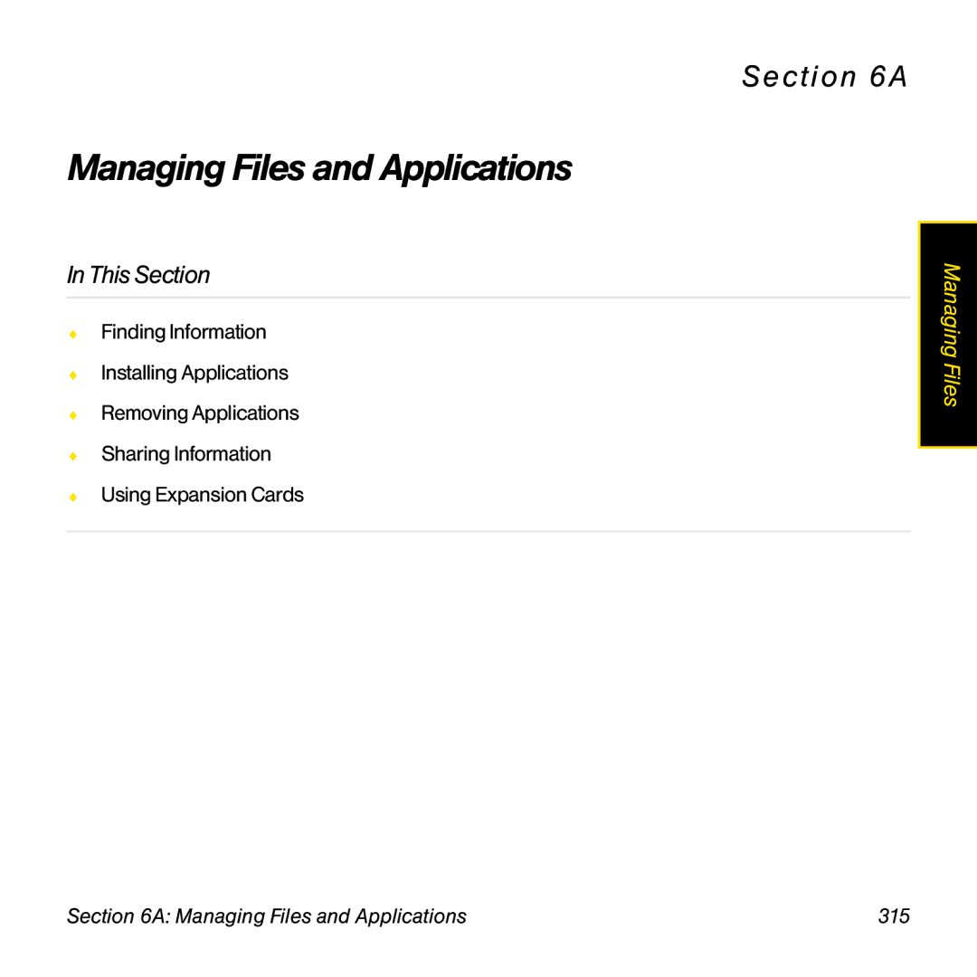 Palm TREOPROBLKSPT manual Managing Files and Applications 315 