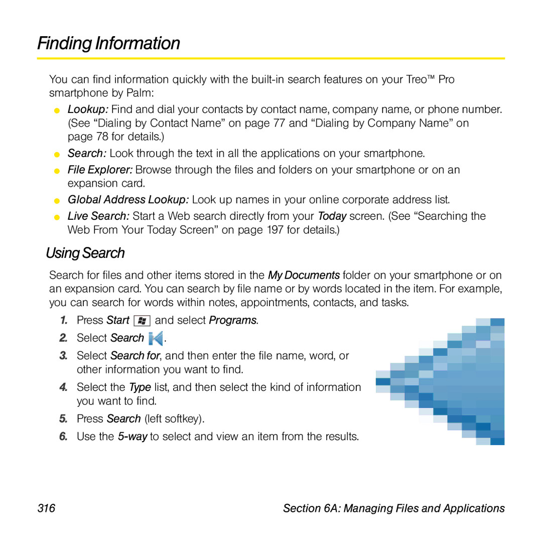 Palm TREOPROBLKSPT manual Finding Information, Using Search, 316 