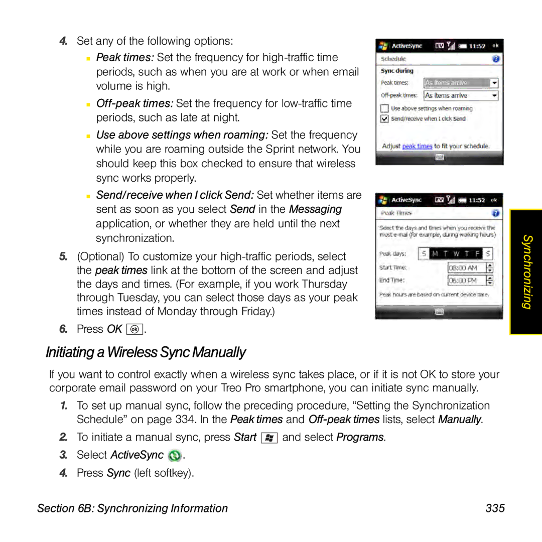 Palm TREOPROBLKSPT manual Initiating a Wireless Sync Manually, Synchronizing Information 335 