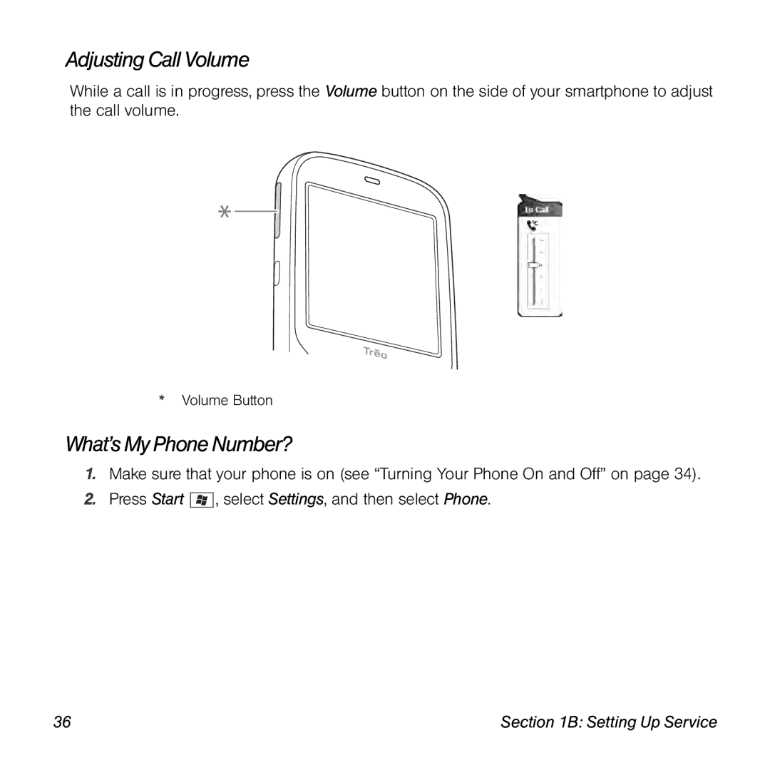 Palm TREOPROBLKSPT manual Adjusting Call Volume, What’s My Phone Number? 