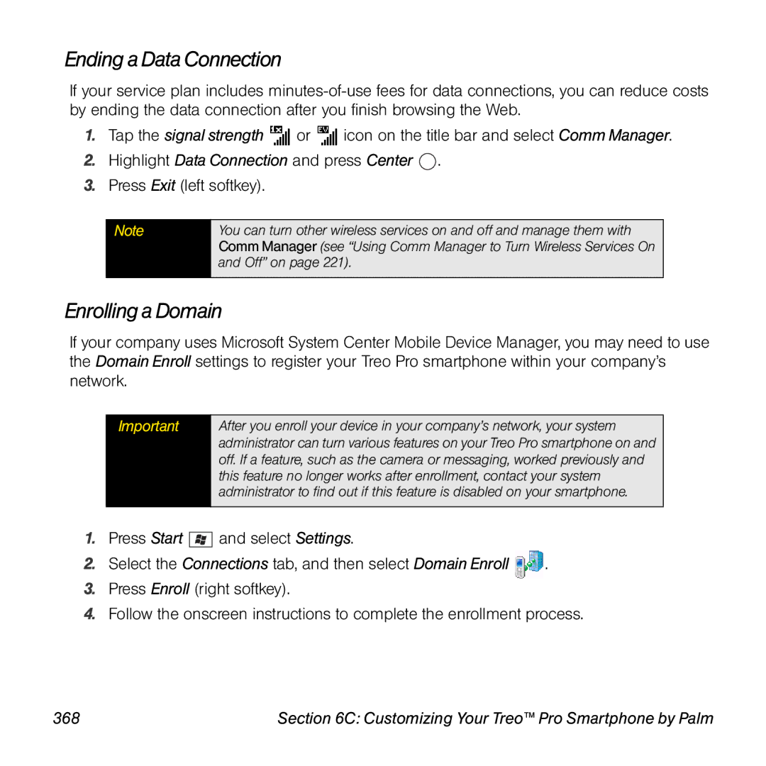 Palm TREOPROBLKSPT manual Ending a Data Connection, Enrolling a Domain, Highlight Data Connection and press Center, 368 