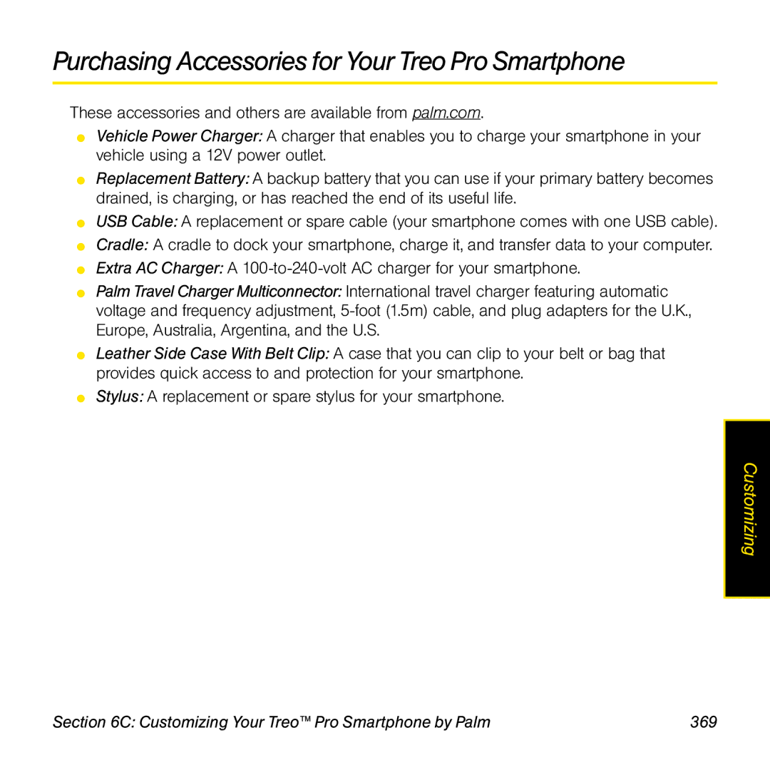 Palm TREOPROBLKSPT Purchasing Accessories for Your TreoPro Smartphone, Customizing Your Treo Pro Smartphone by Palm 369 