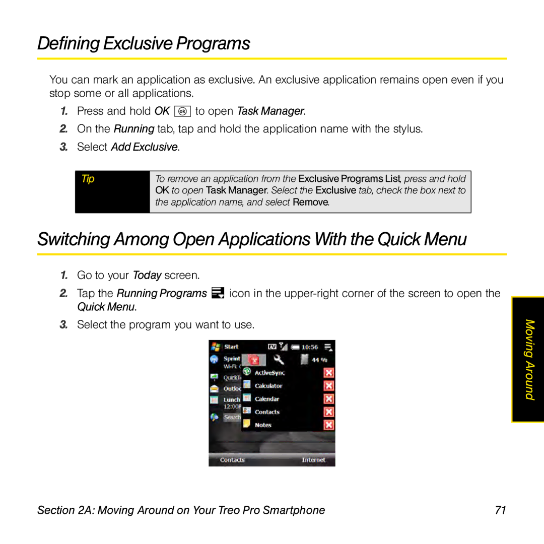 Palm TREOPROBLKSPT manual Defining Exclusive Programs, Switching Among Open Applications With the Quick Menu 