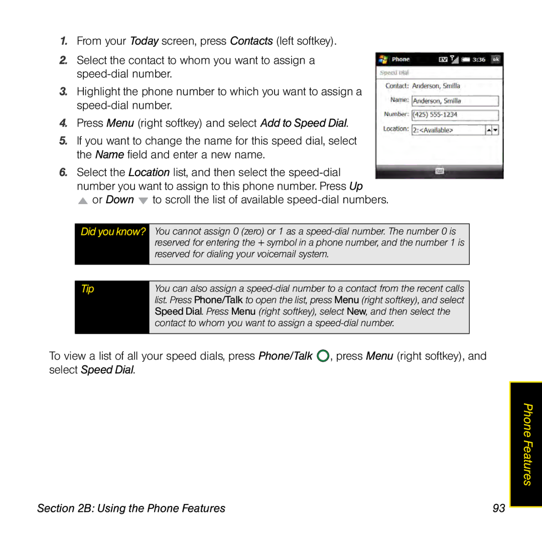 Palm TREOPROBLKSPT manual Or Down to scroll the list of available speed-dial numbers 