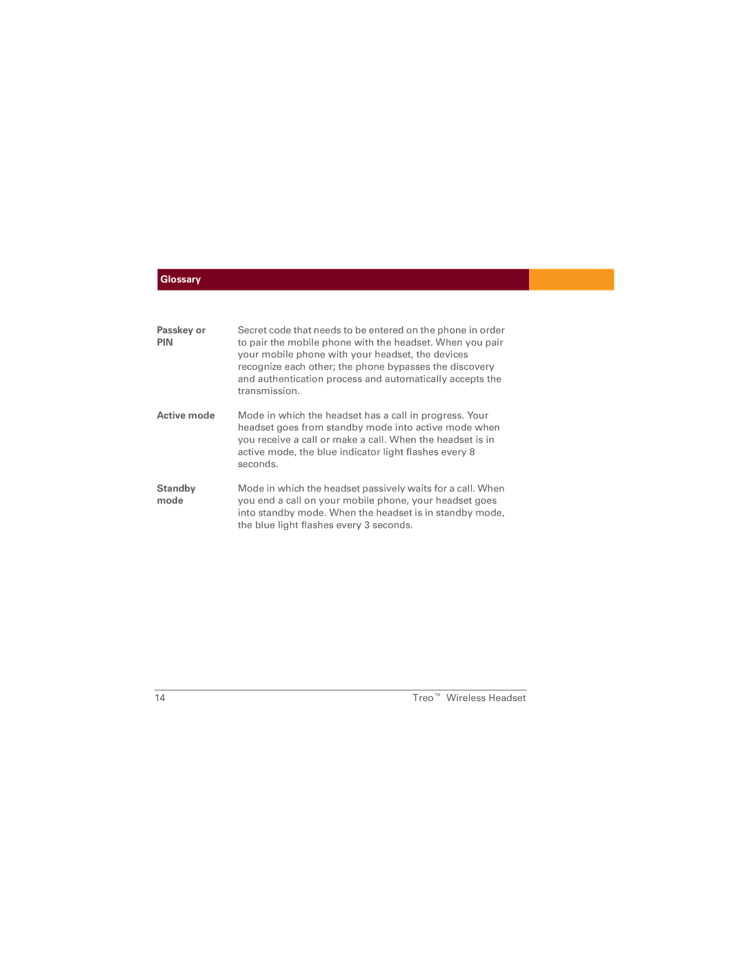 Palm TreoTM manual Passkey or, Active mode, Standby, Mode 