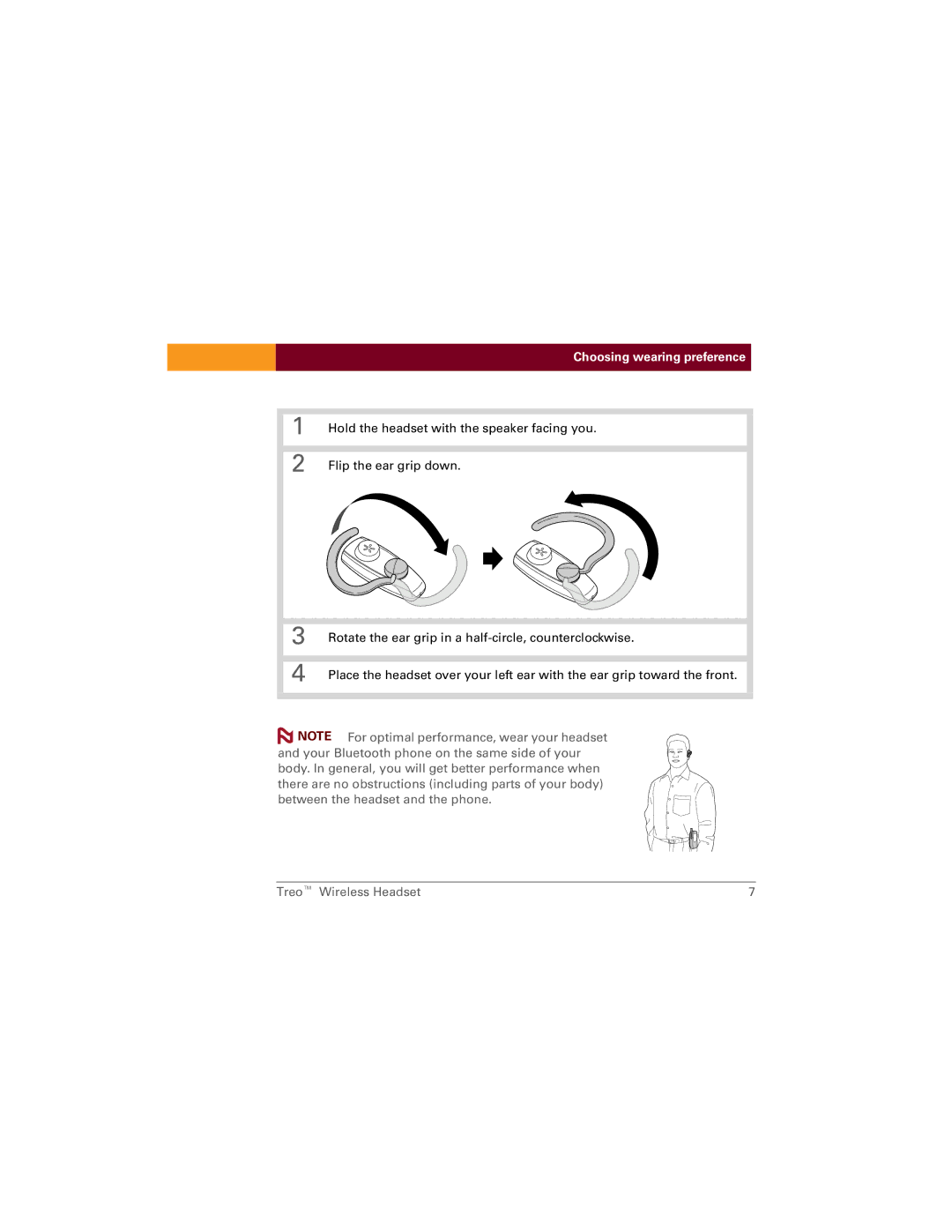 Palm TreoTM manual Choosing wearing preference 