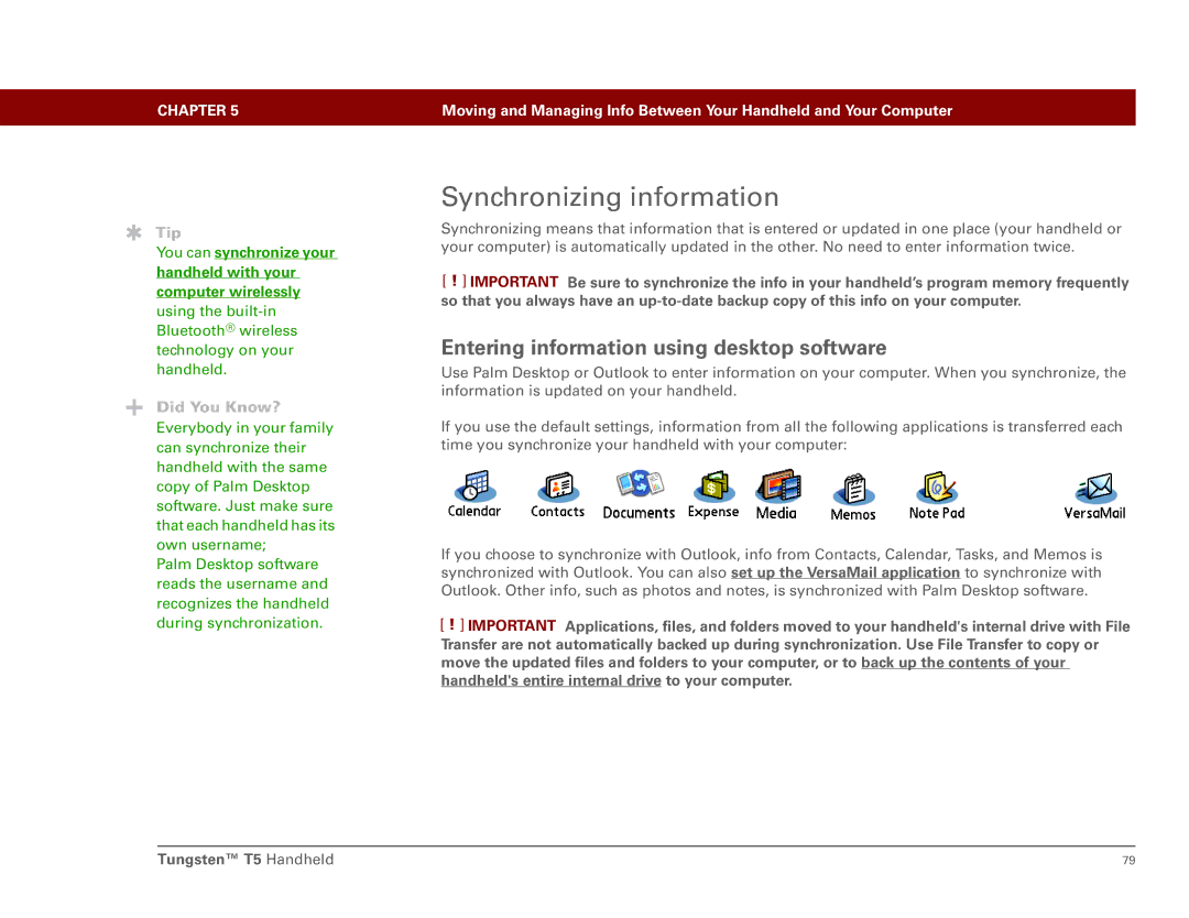 Palm Tungsten T5 manual Synchronizing information, Entering information using desktop software 