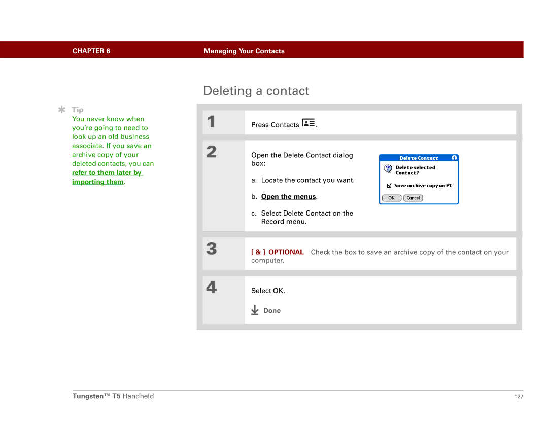 Palm Tungsten T5 manual Deleting a contact, Refer to them later by importing them 
