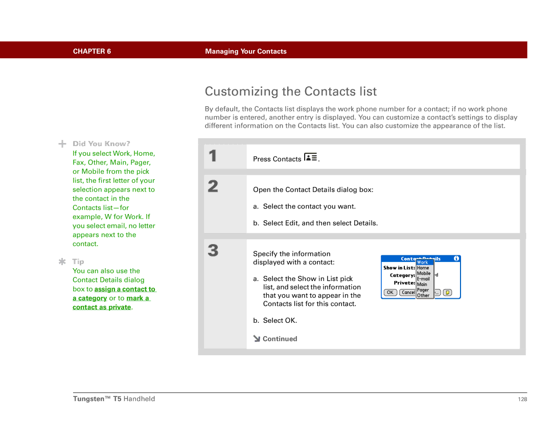 Palm Tungsten T5 manual Customizing the Contacts list 