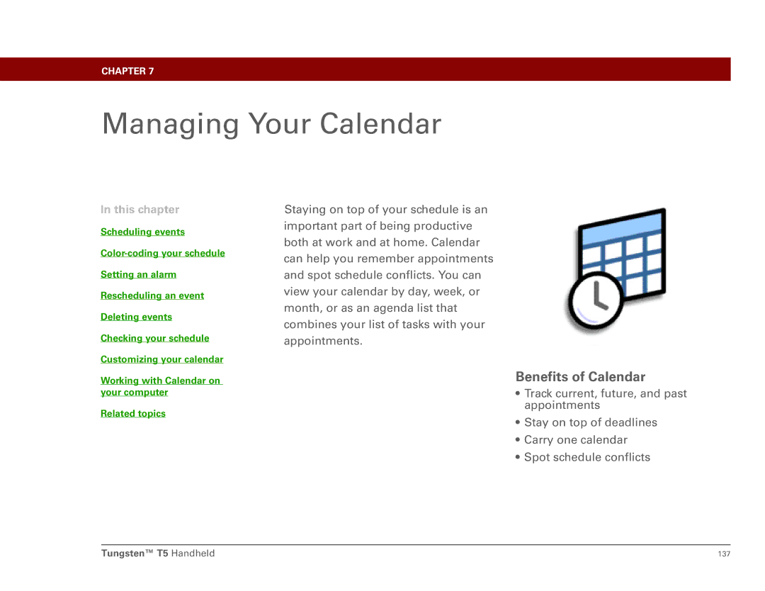 Palm Tungsten T5 manual Managing Your Calendar, Benefits of Calendar 