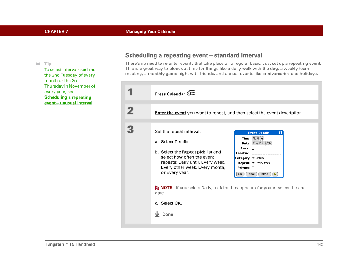 Palm Tungsten T5 manual Scheduling a repeating event-standard interval, Scheduling a repeating event-unusual interval 